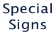 Special  Signs